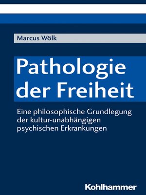 cover image of Pathologie der Freiheit